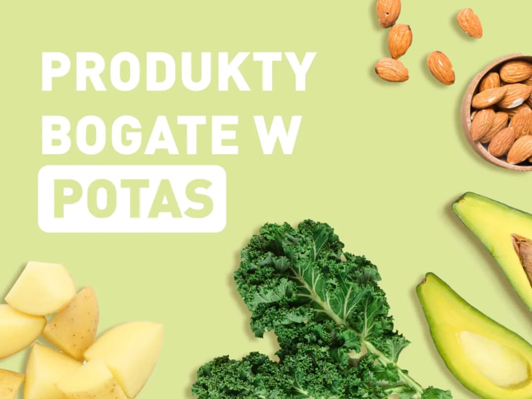 Co zawiera dużo potasu? Najlepsze źródła potasu w diecie